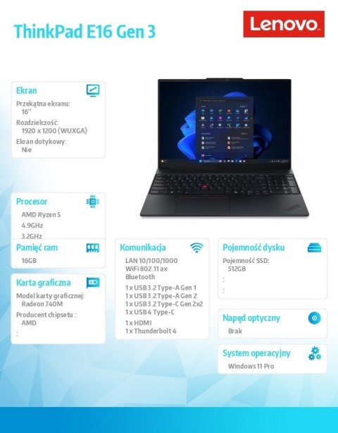 Laptop Lenovo ThinkPad E16 Gen 3 16 " AMD Ryzen 5 16 GB / 512 GB czarny